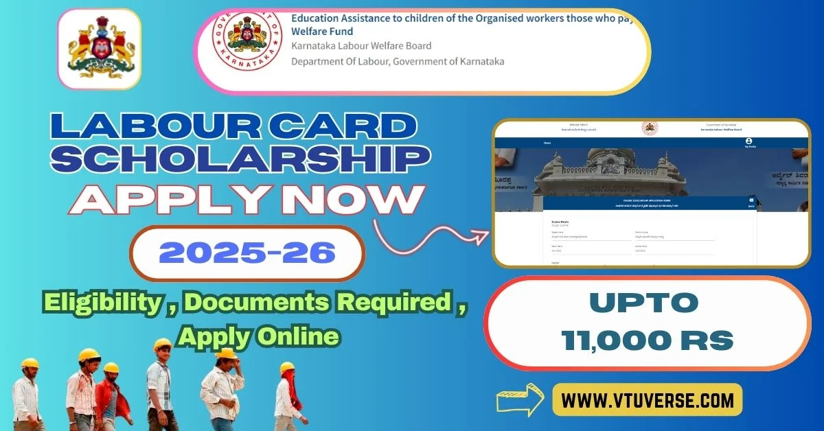Labour Card Scholarship Apply Online 2025-26